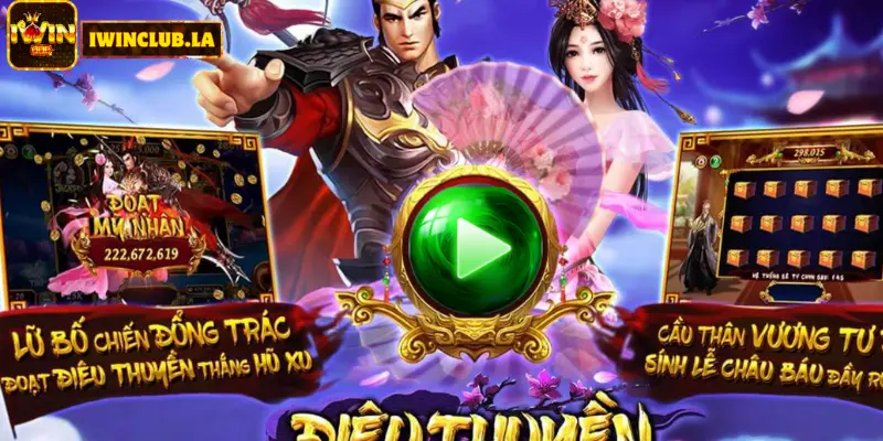 Chơi nổ hũ Điêu Thuyền IWIN CLUB - Huyền thoại game online 1 Điêu Thuyền IWIN CLUB